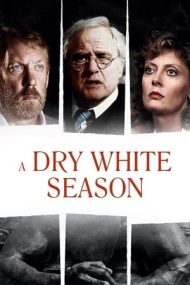 A Dry White Season – Un anotimp alb și uscat (1989)
