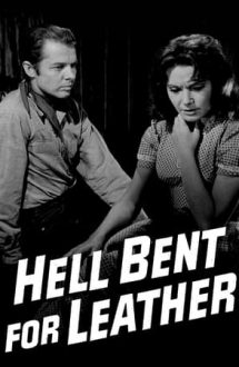 Hell Bent for Leather (1960)