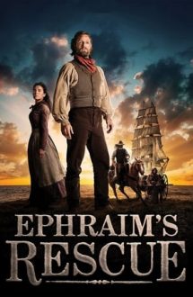 Ephraim’s Rescue (2013)