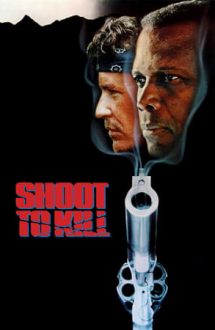 Shoot to Kill – Viu sau mort (1988)