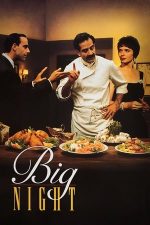 Big Night – Noaptea cea mare (1996)