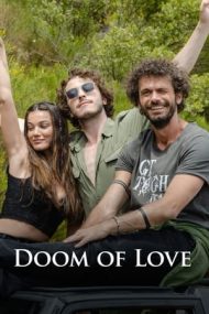 Doom of Love – Apocalipsa iubirii (2022)
