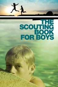 The Scouting Book for Boys – Manualul cercetașului (2009)