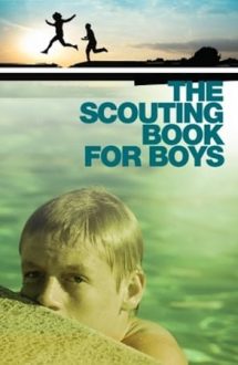The Scouting Book for Boys – Manualul cercetașului (2009)