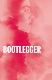 Bootlegger – Contrabandă (2021)