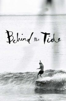 Behind the Tide (2014)