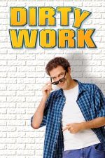 Dirty Work – O slujbă murdară (1998)