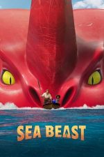 The Sea Beast – Monstrul mărilor (2022)