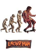 Encino Man – Aventuri din epoca rock-ului (1992)