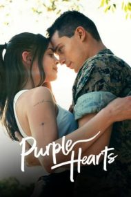 Purple Hearts – Inimi purpurii (2022)