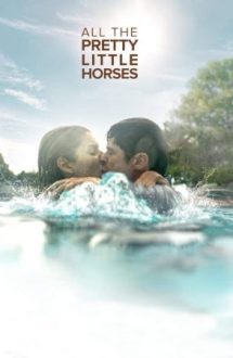 All the Pretty Little Horses – Toți acei cai frumoși (2020)