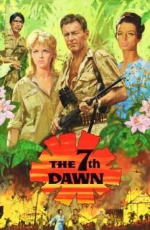 The 7th Dawn – Al șaptelea răsărit de soare (1964)