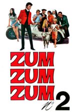 It’ll Happen To You Too: Zum Zum Zum 2 – Zum zum zum 2: Ți se va întâmpla și ție (1969)