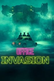 Office Invasion – Invazie la birou (2022)