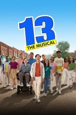 13: The Musical – 13: Musicalul (2022)
