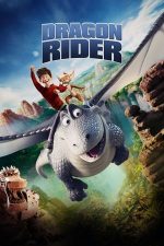 Dragon Rider – Călărețul dragonilor (2020)