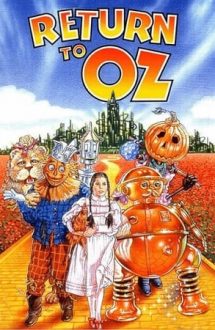 Return to Oz – Întoarcerea la Oz (1985)