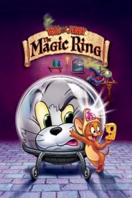 Tom and Jerry: The Magic Ring – Tom și Jerry: Inelul fermecat (2001)