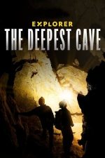Explorer: The Deepest Cave – Explorer: Cea mai adâncă peșteră (2022)