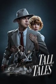 Tall Tales – Micile povești (2019)