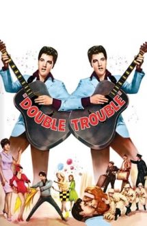 Double Trouble (1967)