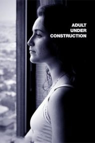 Adult Under Construction (2017)