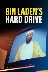 Bin Laden’s Hard Drive – Arhiva lui Bin Laden (2020)