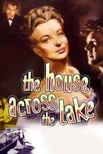 Heat Wave – The House Across the Lake (1954)