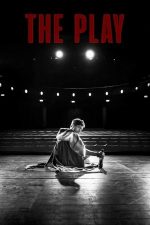 The Play – Spectacolul (2019)