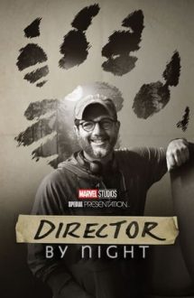 Director by Night – Noaptea regizorului (2022)