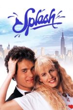 Splash – Sirena îndrăgostită (1983)