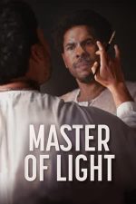 Master of Light – Maestrul luminii (2022)