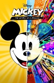 Mickey: The Story of a Mouse – Mickey: Povestea unui șoricel (2022)