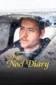The Noel Diary – Jurnalul lui Noel (2022)