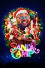 Santa Camp – Tabăra lui Moș Crăciun (2022)