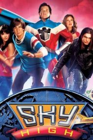 Sky High – Școala superioară de eroi (2005)