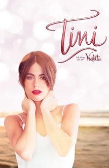 Tini: The New Life of Violetta – Tini: Marea Schimbare a Violettei (2016)
