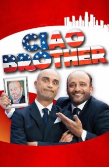 Made in Italy: Ciao Brother – Made in Italy: Ciao, frate (2016)