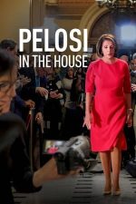 Pelosi in the House – Prezența lui Pelosi (2022)