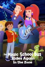 The Magic School Bus Rides Again in the Zone – Din nou la drum cu autobuzul magic: Fusurile orare (2020)