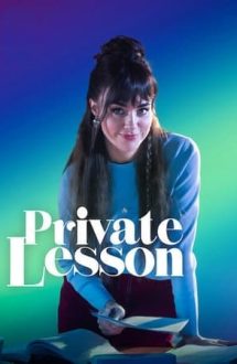 Private Lesson – Lecție privată (2022)