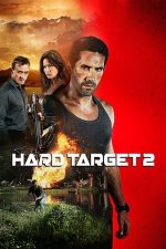 Hard Target 2 – Vânătoare de oameni 2 (2016)