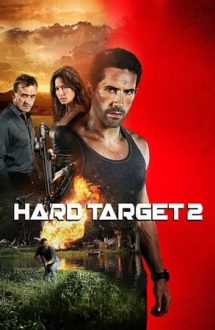 Hard Target 2 – Vânătoare de oameni 2 (2016)