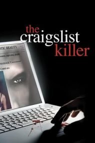 The Craigslist Killer – Ucigașul de pe Craigslist (2011)