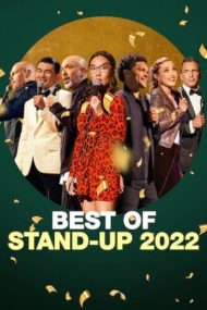 Best of Stand-Up 2022 – Cele mai bune momente de stand-up din 2022 (2023)