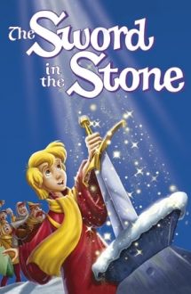 The Sword in the Stone – Sabia din stâncă (1963)