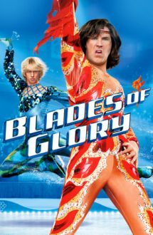 Blades of Glory – Tăișul gloriei (2006)