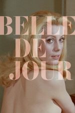 Belle de Jour – Frumoasa de zi (1967)