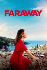 Faraway – Undeva departe (2023)