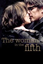 The Woman in the Fifth – Femeia din arondismentul 5 (2011)